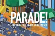 魔性节奏类游戏《PARADE!》预约开始了