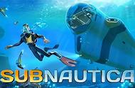 沙盒游戏《深海迷航Subnautica》，绝无仅有的单人生存创造之旅！