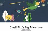 外教读睡前故事｜Small Bird's Big Adventure 小鸟大冒险