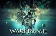 Warframe战争框架「萌新篇」