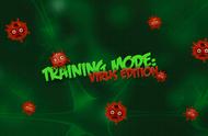 小游戏 | Trainning Mode : Virus Edition