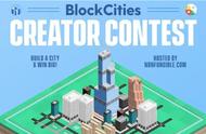 袖珍建筑收集区块链游戏《BlockCities》举办创意城市建设比赛