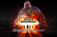 《腐烂国度 2：巨霸版》公布 3月14日上线追加中文老玩家免费更新