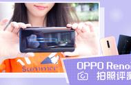 4800万AI四摄 20倍变焦，OPPO Reno2相机深度体验