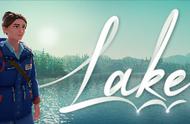 《Lake》：我梦想中的小镇生活