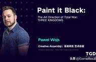 Pawel wojs：《全面战争：三国》美术概览