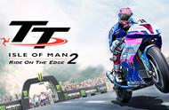 游戏 | 《曼岛TT：边缘竞速2》正式发售 摩托玩家的顶级盛宴