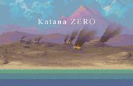 Katana ZERO评测：浮生一闪！