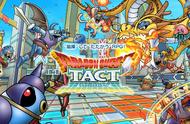 官方新手游《勇者斗恶龙TACT》公开！回合制对战RPG