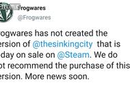 《沉没之城》重新上架Steam，但开发商呼吁大家不要购买