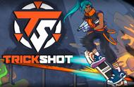 滑板射击游戏《TrickShot》将于2022年内发售