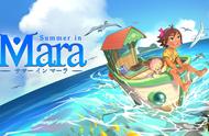 暑假模拟《玛拉的夏天》新宣传片公布 8月26日登陆PS4与NS