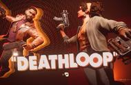 《死亡循环deathloop》无限轮回的杀手之旅与黑礁岛上的无人生还