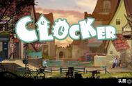 控制时间能干嘛？《铸时匠 Clocker》，国产时间解谜游戏