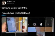 三星Galaxy S23 Ultra上手：2亿像素、8K 30帧视频录制