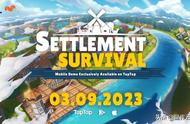 都市建设《Settlement Survival》手机版发售日公开