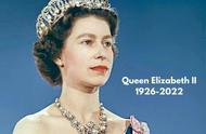 伊丽莎白女王逝世！二战时曾当过汽车兵，会诊断和修理故障发动机