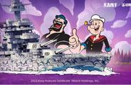 《战舰世界》12.4版本上线，大力水手联动带你回味经典！